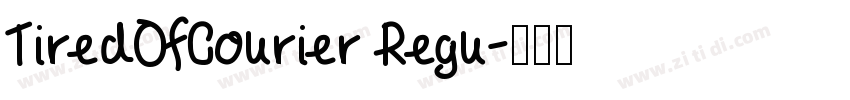 TiredOfCourier Regu字体转换